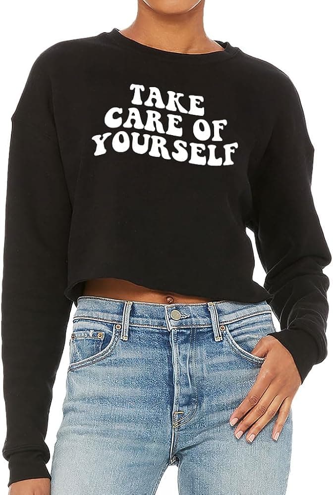 Take care of yourself